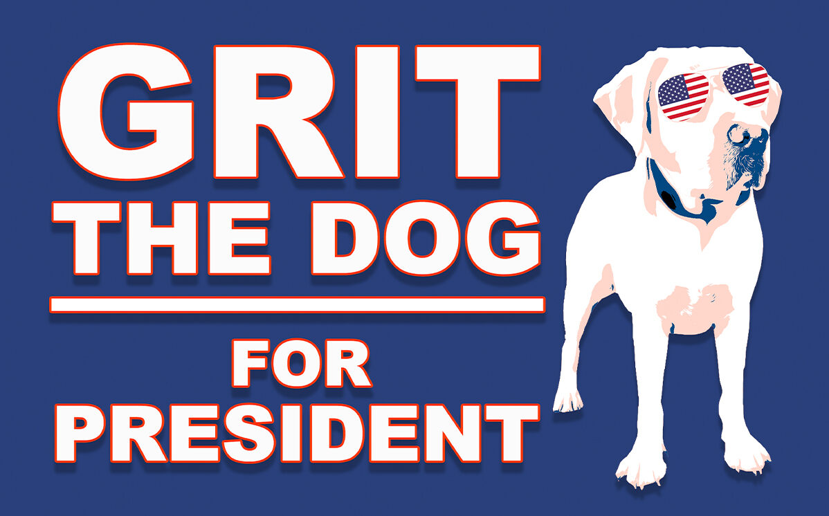 Grit For President 